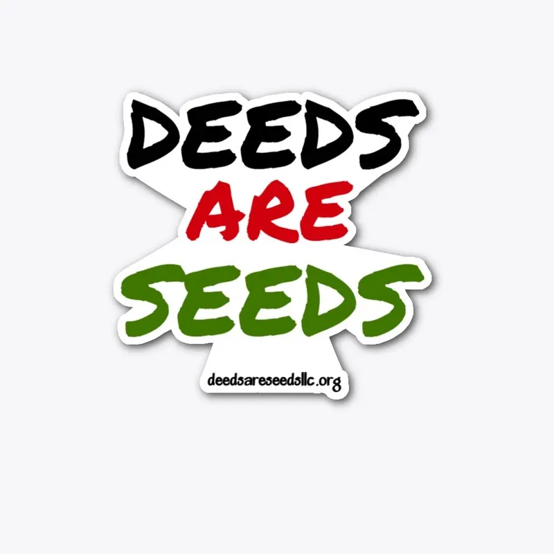 DO GOOD DEEDS